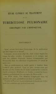 ©tude clinique du traitement de la tuberculose pulmonaire chronique par l'histog©♭nol by Maurice Arl©·s-Dufour