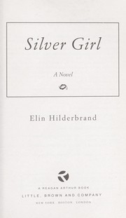 Cover of: Silver girl: a novel