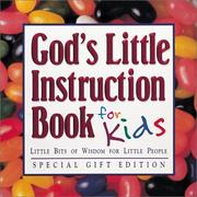 Cover of: God's Little Instruction Book for Kids: Little Bits of Wisdom for Little People (God's Little Instruction Books)