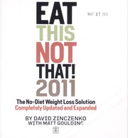 Cover of: Eat this, not that! 2011 : the no-diet weight loss solution