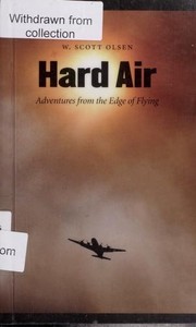 Cover of: Hard air: adventures from the edge of flying