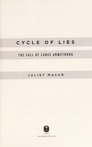 Cover of: Cycle of lies by Juliet Macur