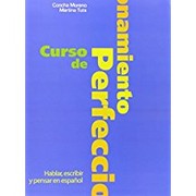 Cover of: Curso de perfeccionamiento : hablar, escribir y pensar en español by 