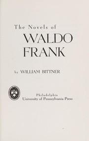 Cover of: The novels of Waldo Frank.