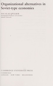 Cover of: Organizational alternatives in Soviet-type economies by Nicolas Spulber