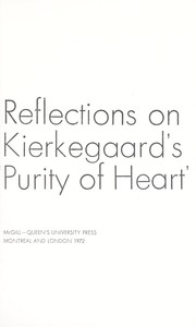 Cover of: To will one thing: reflections on Kierkegaard's Purity of heart