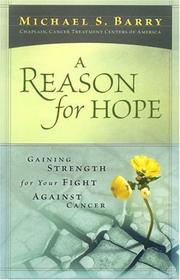 A Reason for Hope by Michael S. Barry