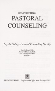 Cover of: Pastoral counseling by Loyola College Pastoral Counseling Faculty ; Barry K. Estadt, Melvin C. Blanchette, John R. Compton, editors.