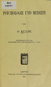 Cover of: Psychologie und Medizin by Oswald Külpe