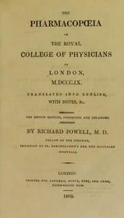 Cover of: The pharmacopoeia of the Royal College of Physicians of London, MDCCCIX