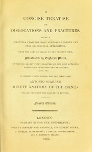 Cover of: A concise treatise on dislocations and fractures by Antonio Scarpa