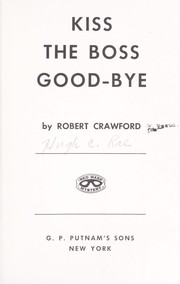 Cover of: Kiss the boss good-bye