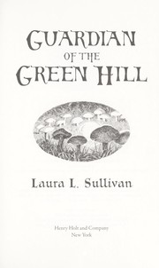 Cover of: Guardian of the Green Hill