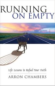 Cover of: Running on empty: 21 elements of an abundant life