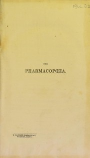 Cover of: The pharmacopoeia of the Royal College of Physicians of London, M. DCCC. IX