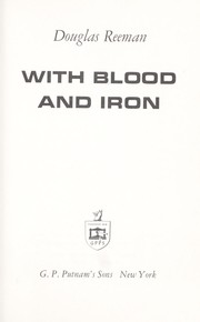 Cover of: With blood and iron by Douglas Reeman