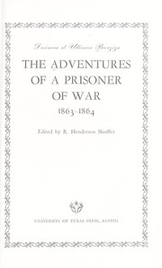 Cover of: The adventures of a prisoner of war, 1863-1864.