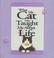 Cover of: What my cat has taught me about life