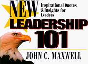 Leadership 101 by John C. Maxwell