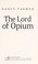 Cover of: The Lord of Opium