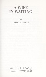 Cover of: A Wife in Waiting by Jessica Steele