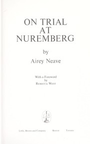 Cover of: On trial at Nuremberg by Airey Neave