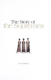 Cover of: The story of the Supremes