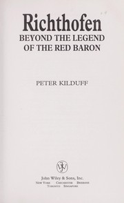 Cover of: Richthofen: beyond the legend of the Red Baron