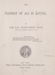 Cover of: The saddest of all is loving