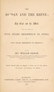 Cover of: The Jordan and the Rhine by William Graham