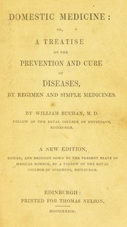 Cover of: Domestic medicine ... by William Buchan M.D.