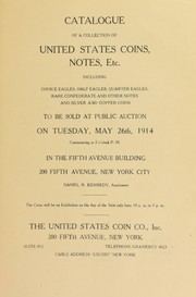 Cover of: Catalogue of a collection of United States coins, notes, etc