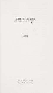 Cover of: Refresh, refresh by Benjamin Percy