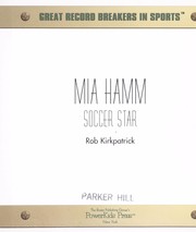 Cover of: Mia Hamm, soccer star by 
