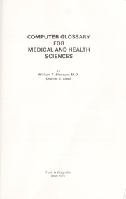 Cover of: Computer glossary for medical and health sciences