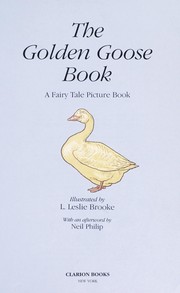 Cover of: The golden goose book : a fairy tale picture book