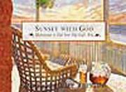 Cover of: Sunset With God (Quiet Moments With God Devotional Series) | Honor Books