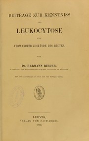 Beitr©Þge zur Kenntniss der Leukocytose und verwandter Zust©Þnde des Blutes by Rieder Hermann