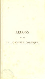 Cover of: Le©ʹons sur la philosophie chimique by J.-B Dumas