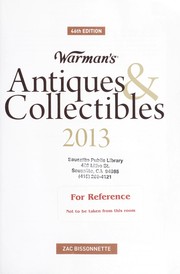 Cover of: Warman's antiques & collectibles 2013 by Zac Bissonnette