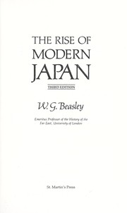 Cover of: The rise of modern Japan by W. G. (William G.) Beasley