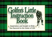 Cover of: The golfer's little instruction book.