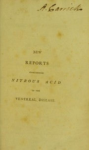 Cover of: A collection of testimonies respecting the treatment of the venereal disease by nitrous acid | Thomas Beddoes
