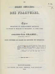 De quelques complications de fractures by Adolphe ©lie Granel