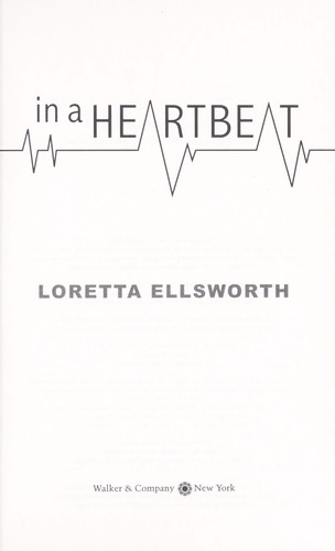 In a heartbeat by Loretta Ellsworth