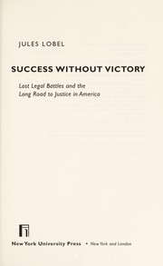 Cover of: Success without victory by Jules Lobel, Jules Lobel