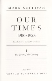 Cover of: Our Times:  Turn of the Century: ; Volume I