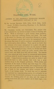 Cover of: Training and work: address to the Sheffield Federated Health Association, January 29, 1906