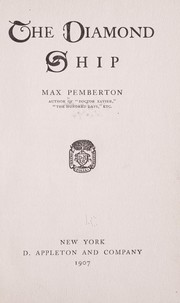 Cover of: The diamond ship by Sir Max Pemberton