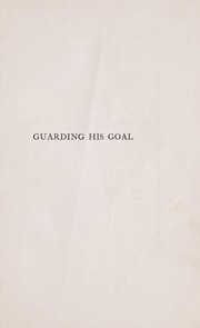 Cover of: Guarding his goal